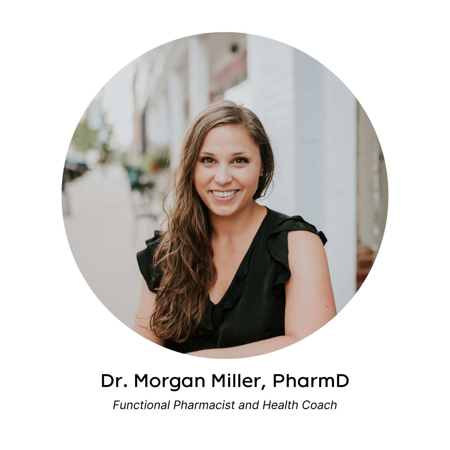 Dr. Morgan Miller PharmD Circle 2